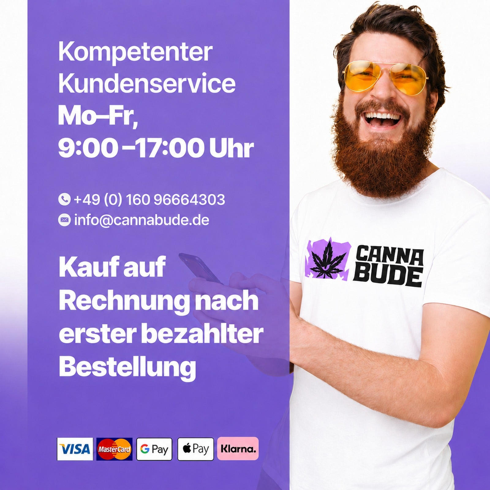 Cannabude Kundenservice - Mo-Fr 9:00-17:00 Uhr, Kauf auf Rechnung